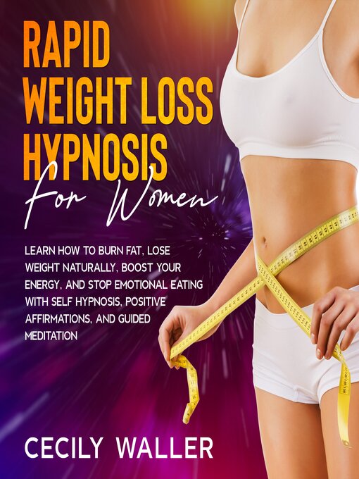 Title details for Rapid Weight Loss Hypnosis for Women by Cecily Waller - Wait list